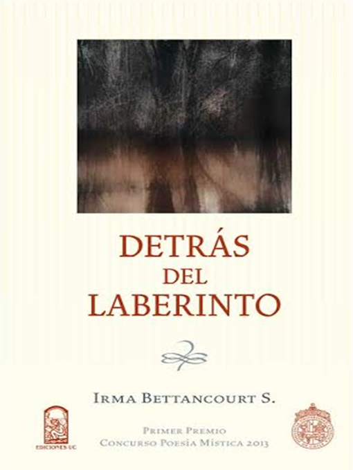 Title details for Detrás del laberinto by Irma Bettancourt - Available